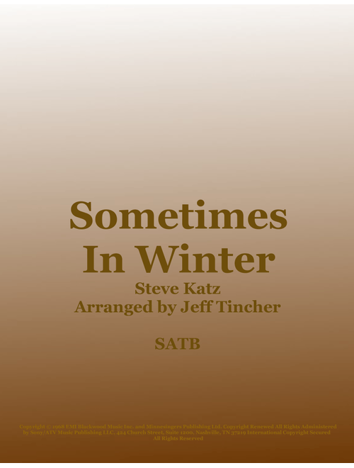 Sometimes In Winter (Arr. Jeff Tincher) - Blood, Sweat & Tears (Choral, SATB)