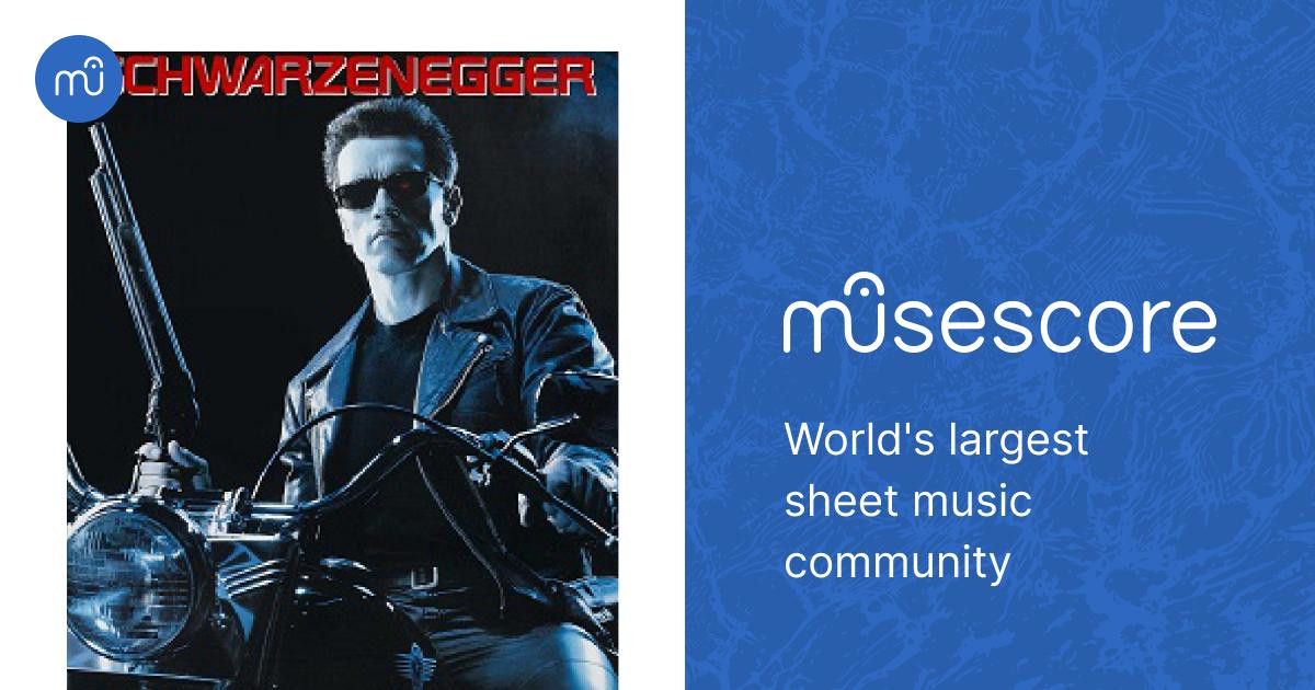 Terminator Score Terminator Theme – Brad Fiedel Terminator Theme Arrangement (PLEASE ...