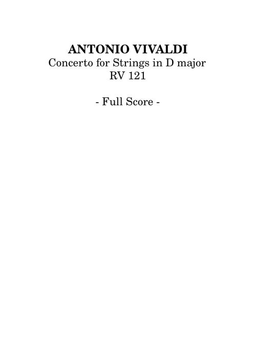 Vivaldi - Concerto for Strings in D major, RV 121