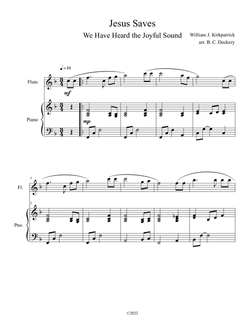 Jesus Saves (We Have Heard the Joyful Sound) Flute Solo with Piano (Arr. B. C. Dockery) - William J Kirkpatrick (Flute and Piano)