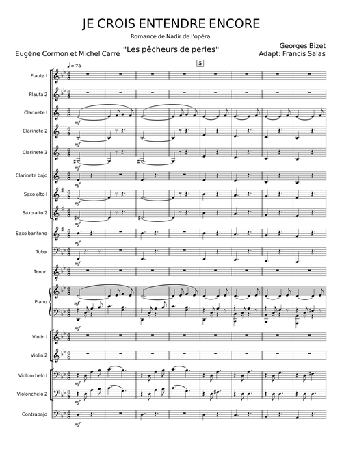 Je Crois Entendre Encore - Georges Bizet