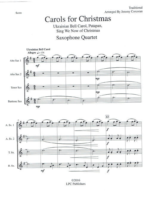 Carols for Christmas a Medley for Saxophone Quartet (SATB or AATB) (Arr. Jeremy Corcoran) - Traditional (Woodwind Ensemble)