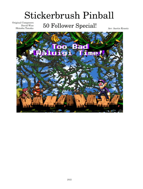 Stickerbrush Pinball: (50 Follower Special!)