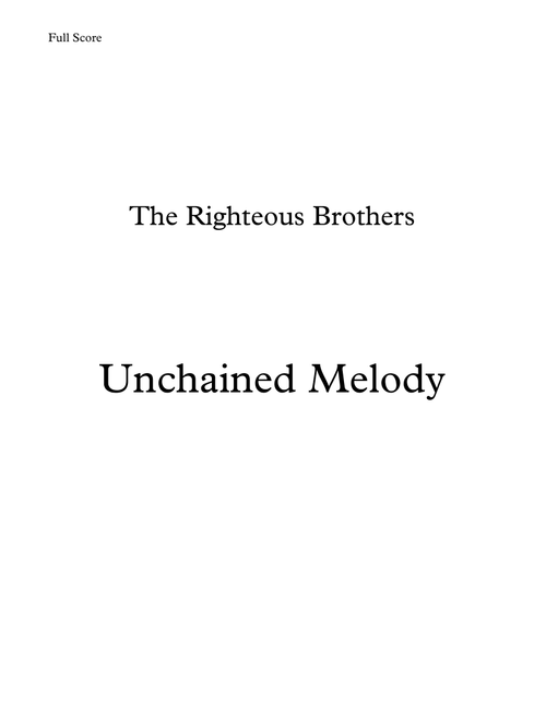 Unchained Melody (Arr. Leandro Cardoso) - Barry Manilow (Small Ensemble)