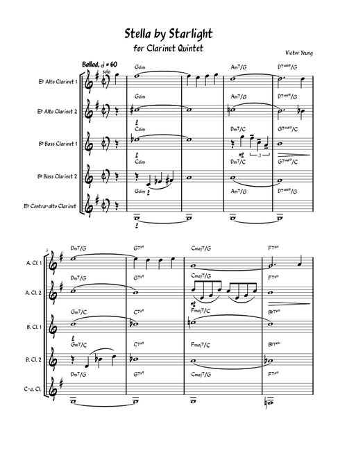 Stella By Starlight – Victor Young & Ned Washington Stella by Starlight for Clarinet Quintet