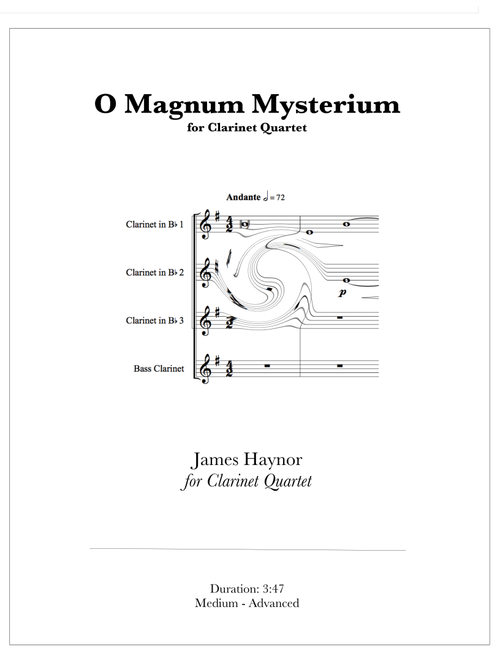 O Magnum Mysterium for Clarinet Quartet (Arr. James Haynor) - Thomas Victoria (Woodwind Ensemble)