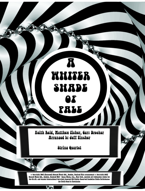 A Whiter Shade Of Pale (Arr. Jeffrey Tincher) - Procol Harum (String Quartet)