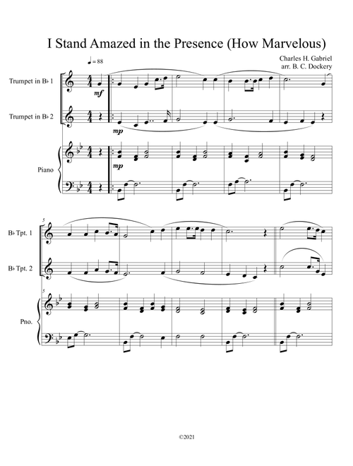 I Stand Amazed in the Presence (How Marvelous) for trumpet duet with optional piano accompaniment (Arr. B. C. Dockery) - Charles H Gabriel (Instrumental Duet and Piano)