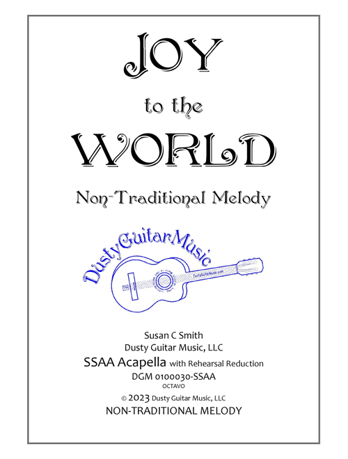 Joy to the World (Arr. Susan C Smith) - Isaac Watts (Choral, SSAA)