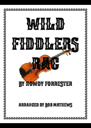 Wild Fiddler's Rag - Howdy Forrester Sheet Music with Chords for Violin ...