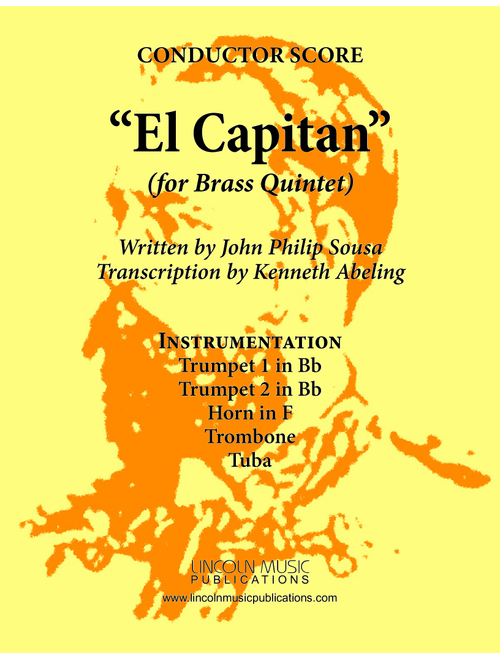 March - El Capitan (for Brass Quintet) (Arr. Kenneth Abeling) - John Philip Sousa (Brass Ensemble)