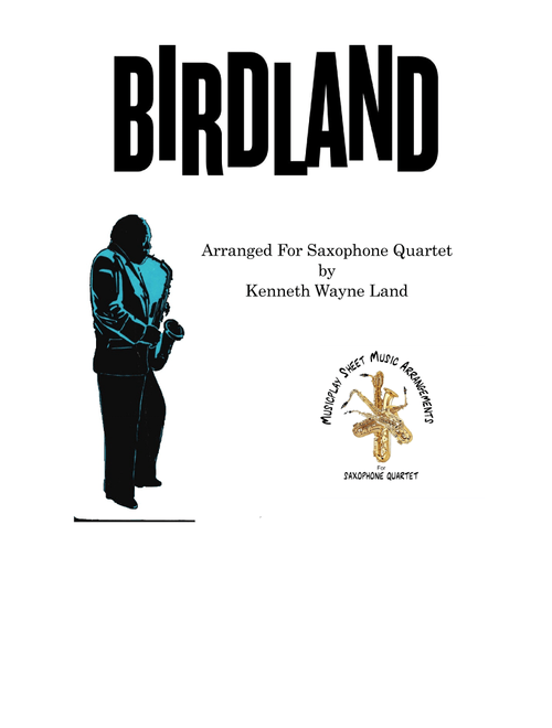 Birdland (Arr. K. Wayne Land) - Manhattan Transfer (Woodwind Ensemble)