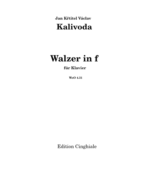 Walzer in f - Jan Křtitel Václav Kalivoda