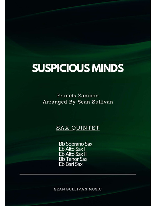 Suspicious Minds (Arr. Sean Sullivan) - Elvis Presley (Woodwind Ensemble)