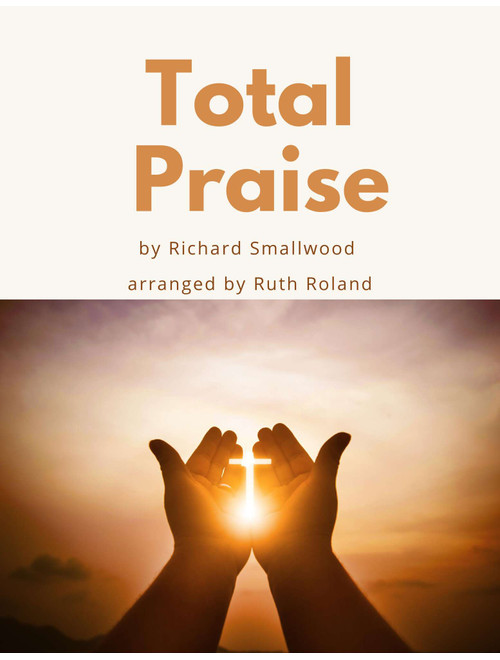 Total Praise (Arr. Ruth Roland) - Richard Smallwood (Violin Solo)