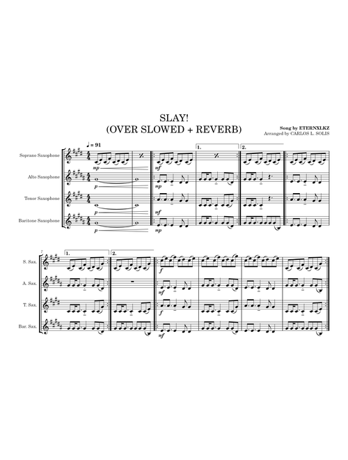 SLAY! (Over Slowed + Reverb) (SAX ARRANGEMENT) | Eternxlkz