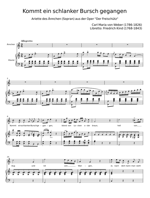 Kommt ein schlanker Bursch gegangen DER FREISCHÜTZ - Carl Maria von Weber