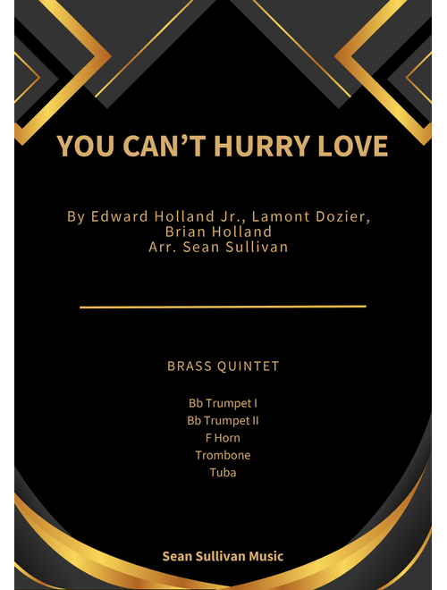 You Can't Hurry Love (Arr. Sean Sullivan) - The Supremes (Brass Ensemble)