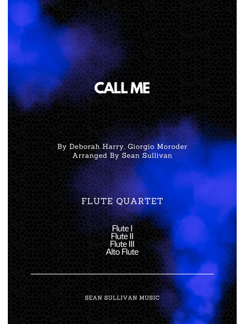 Call Me (Arr. Sean Sullivan) - Blondie (Woodwind Ensemble)