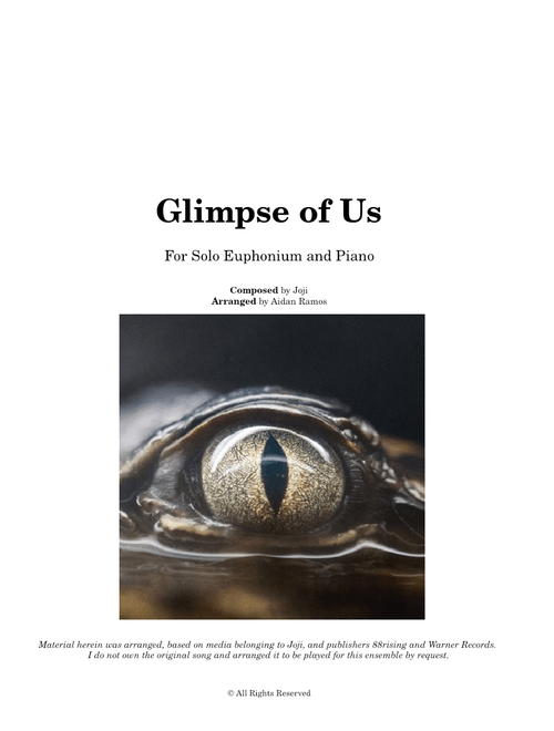 Glimpse of Us – Joji (for Solo Euphonium and Piano, Arr. by Aidan Ramos)