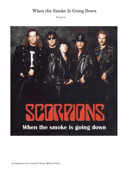 Scorpions - When the Smoke Is Going Down - Accompagnement pour trompette Sib - Trumpet Play-Along