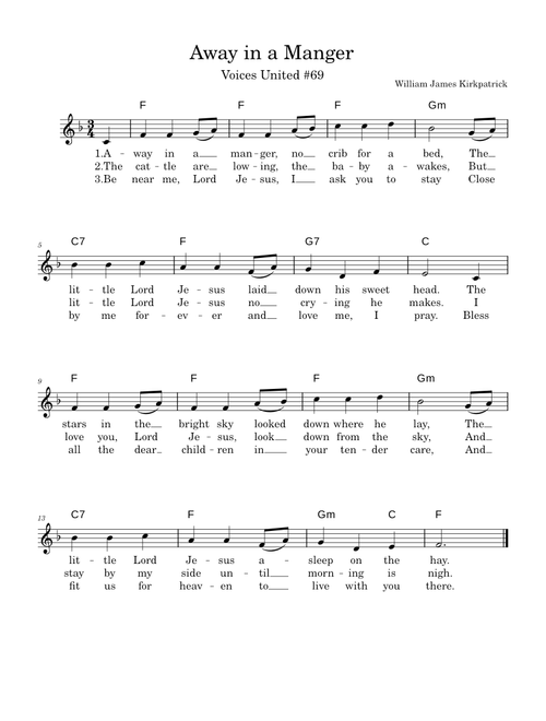 Away in a manger – William J. Kirkpatrick Away in a Manger (Kirkpatrick) in F