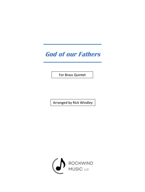 God of our Fathers (Arr. Rick Windley) - Public Domain (Brass Ensemble)