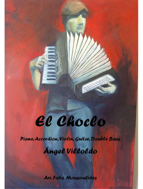 El Choclo (Arr. Fotis Mousoulides) - Ángel Villoldo (Small Ensemble)