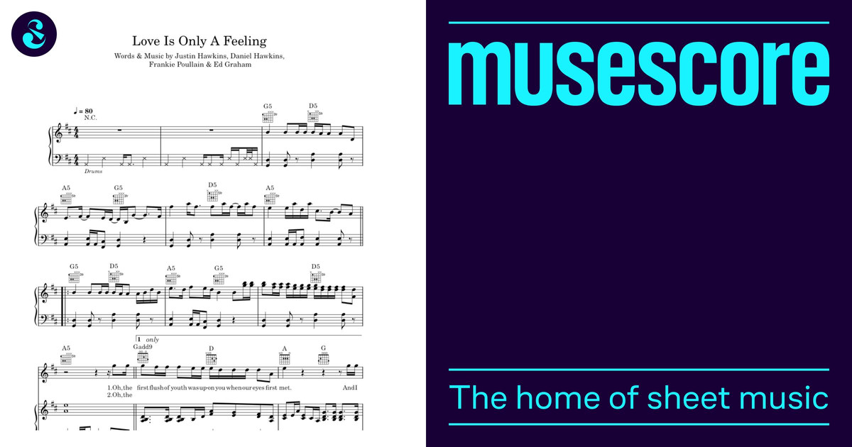 Love Is Only A Feeling - Justin Hawkins Sheet Music with Chords