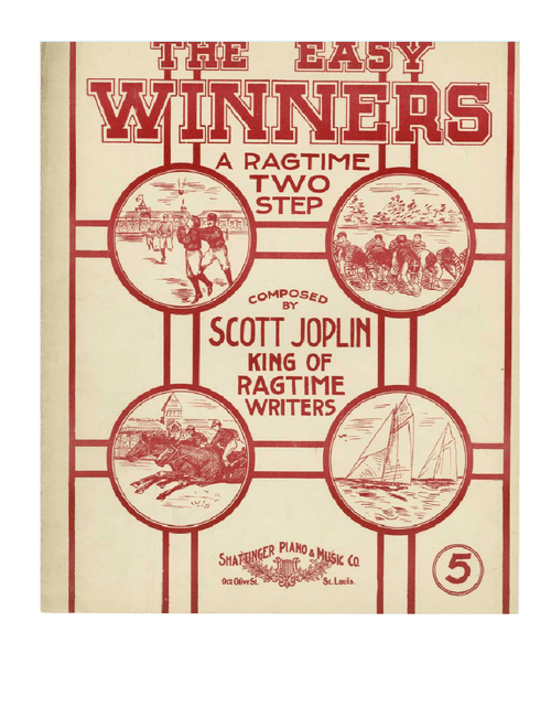 The Easy Winners by Scott Joplin (1901)