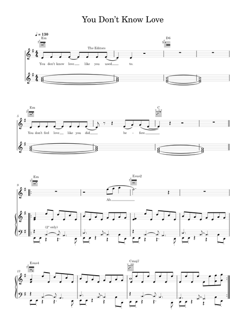 You Don't Know Love - Editors (Piano-Voice-Guitar)