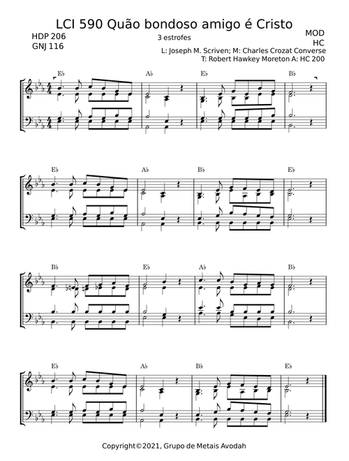 LCI 590 Quão bondoso amigo é Cristo – Joseph M. Scriven;Charles Crozat Converse