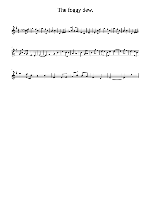 The foggy dew