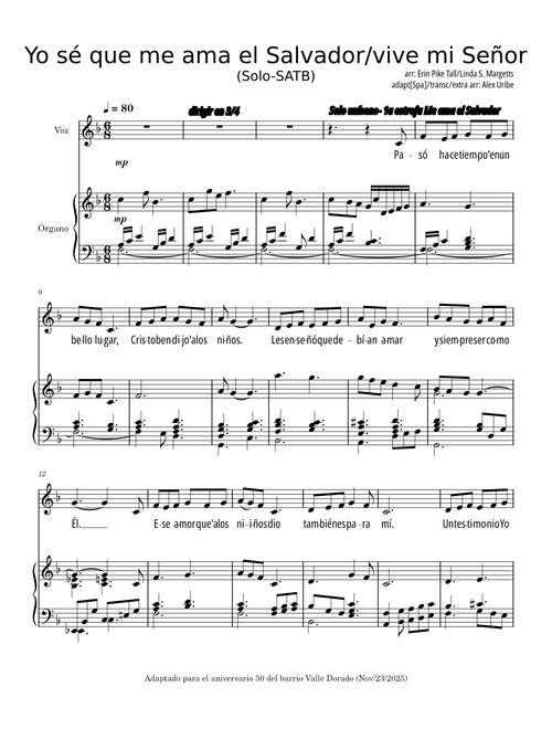 Yo sé que me ama el Salvador / Vive mi Señor [SPA](Solo-SATB ) mashup