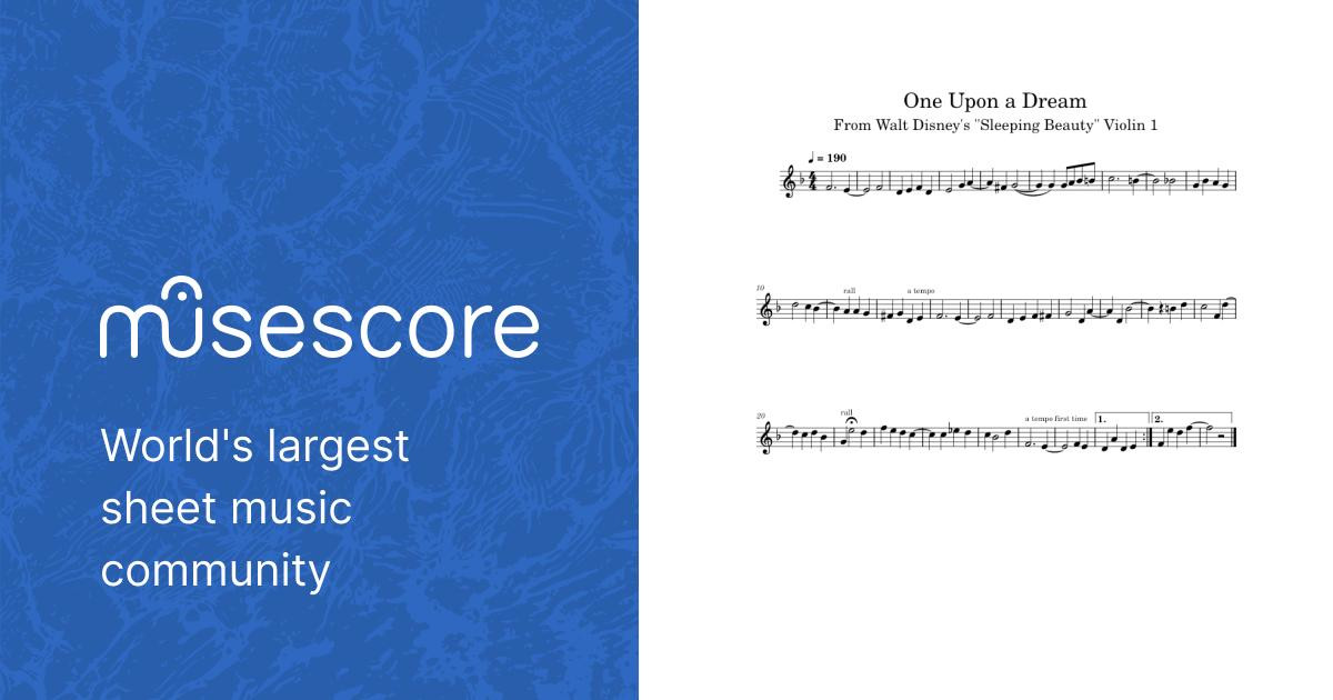 One Upon a Dream vln1 Sheet Music For Violin Solo Musescore one-upon-a-dream-vln1-sheet-music-for-violin-solo-musescore