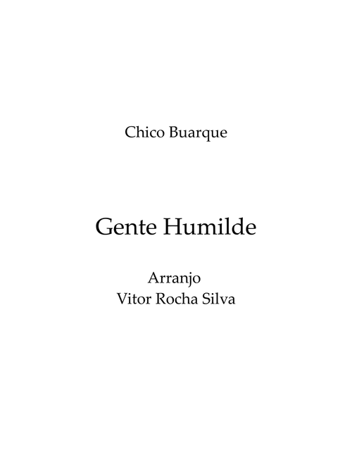 Gente Humilde (Arr. Vitor Rocha SIlva) - Chico Buarque (String Quartet)