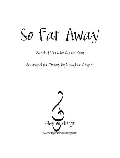 So Far Away (Arr. Meaghan Clayton) - Carole King (String Quartet)