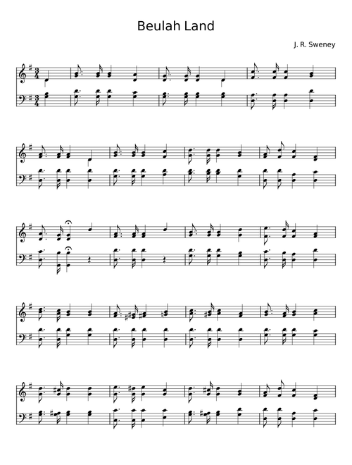 Beulah Land - J. R. Sweney