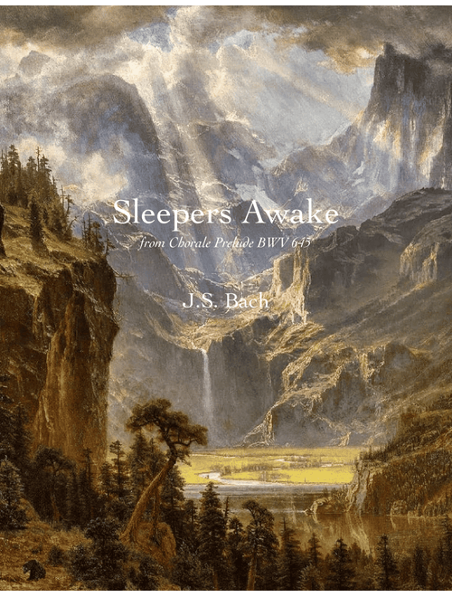 Sleepers Awake (Arr. Jim Loughery) - JS Bach (Piano Solo)