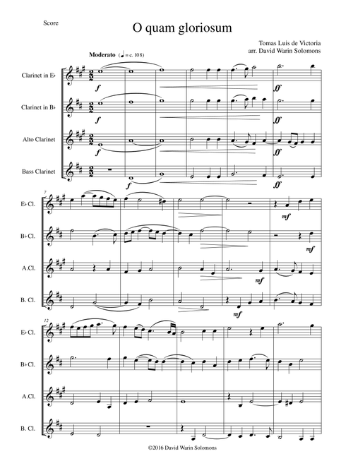 O quam gloriosum (Oh how glorious) for clarinet quartet (E flat B flat Alto and Bass) (Arr. David Warin Solomons) - Tomas Luis De Victoria (Woodwind Ensemble)