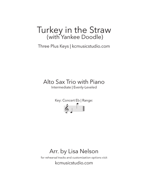 Turkey in the Straw - Alto Sax Trio with Piano Accompaniment (Arr. Lisa Nelson) - Traditional (Small Ensemble)