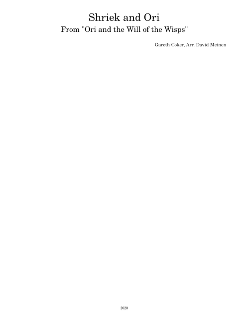 Shriek and Ori – Gareth Coker
