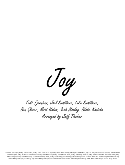 Joy (Arr. Jeff Tincher) - Luke Smallbone, Ben Glover, Tedd Tjornhom (Piano Vocal)