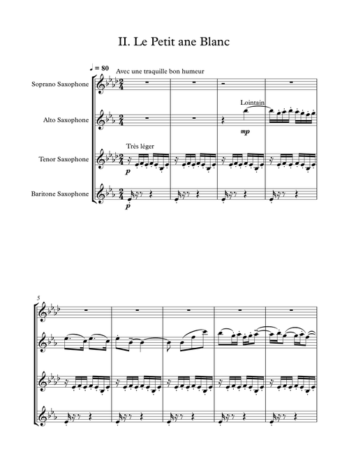 Histoires: Le petit âne blanc (The little white donkey) by Jacques Ibert - for saxophone quartet (S (Arr. Jasmine Smith) (Woodwind Ensemble)