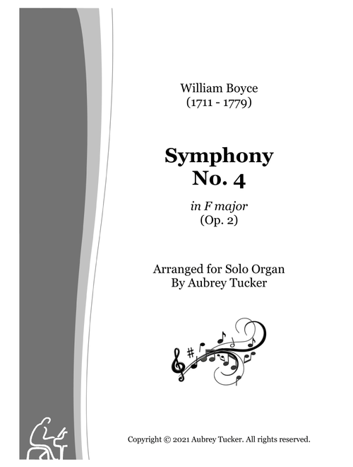 Organ: Symphony No. 4 in F major (Op. 2, Parts I, II & III) - William Boyce (Arr. Aubrey Tucker) (Organ)