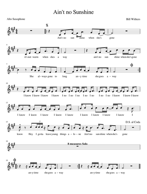 Ain't no Sunshine - Alto Saxophone
