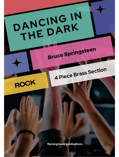 Dancing In The Dark (Arr. John Fleming) - Bruce Springsteen (Small Ensemble)