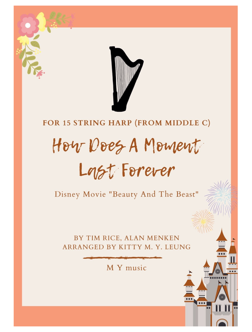 How Does A Moment Last Forever (Arr. Kitty M. Y. Leung) - Alan Menken (Harp)