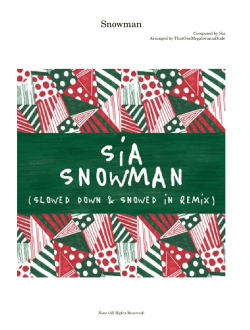 Snowman - Sia