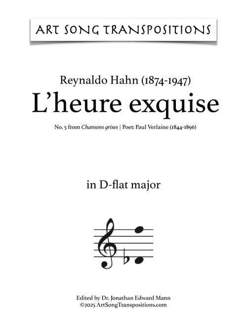 HAHN: L'heure exquise (transposed to D-flat major) (Arr. ArtSongTranspositions.com) - Reynaldo Hahn (Piano Vocal)